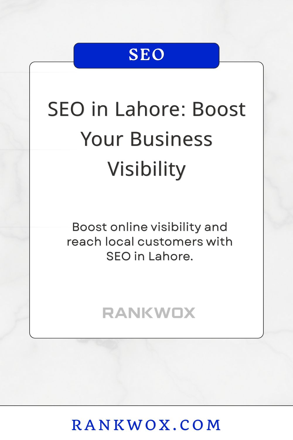 SEO in Lahore Boost Your Business Visibility