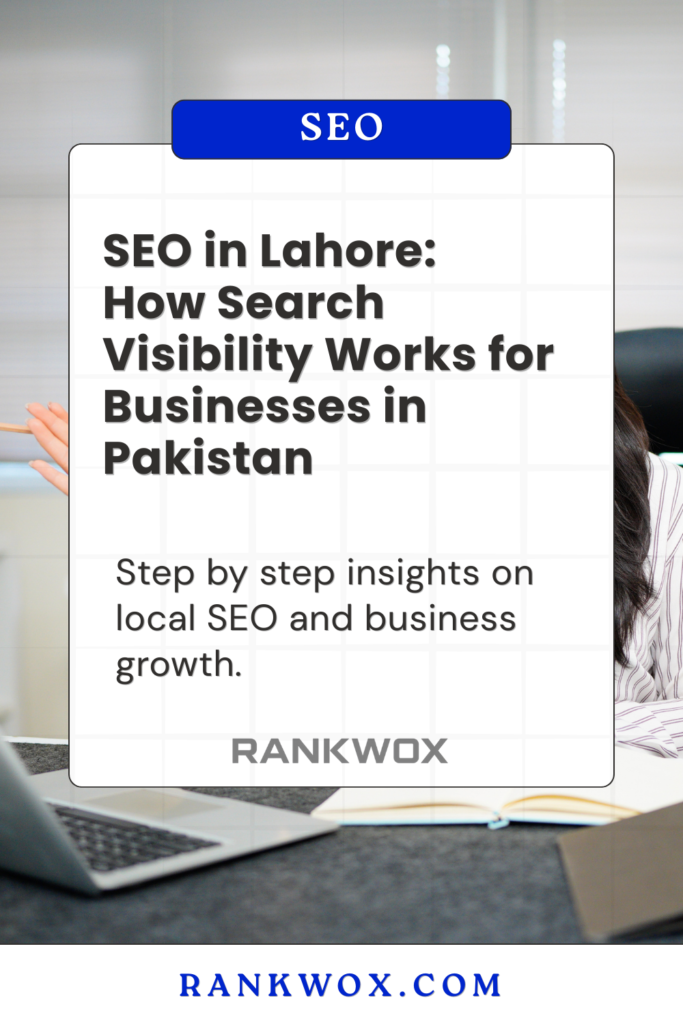 SEO in Lahore: Boost Search Visibility for Business